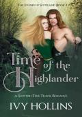 Time of the Highlander (Stones of Scotland #3)