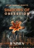 Shadows of Obsession (Shadows #1)