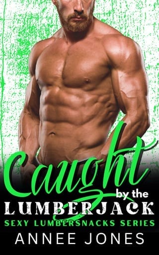 Caught By the Lumberjack (Sexy Lumberjacks)