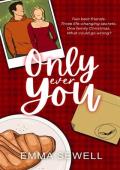 Only Ever You (Changing Seasons #1)