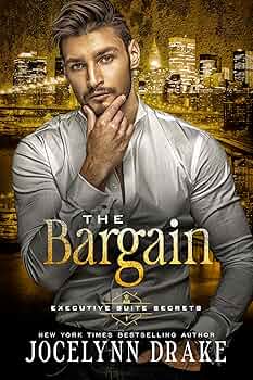 The Bargain (Executive Suite Secrets #1)