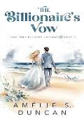 The Billionaire's Vow (Love and Destiny Trilogy #2)