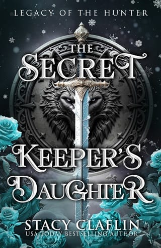 The Secret Keeper’s Daughter (Legacy of the Hunter #1)