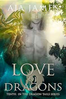Love of Dragons (Dragon Tails #10)