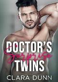 Doctor's Surprise Twins (The Doctor Is In)