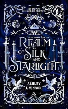 Realm of Silk and Starlight (The Divine Realms #1)