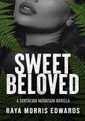Sweet Beloved (Sovereign Mountain Bonus Content #3)
