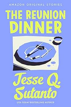 The Reunion Dinner (Busybodies collection)