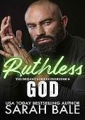 Ruthless God (The Defiant God Brotherhood #5)