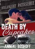 Death By Cupcakes (Deadly Obsession #1)