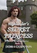 The Highlander's Secret Princess (Loved by a Highlander #1)
