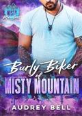 Burly Biker of Misty Mountain (Misty Mountain #5)