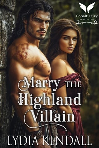 Marry the Highland Villain (Breaking the Highland Rules #1)