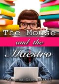 The Mouse and the Maestro (Spies Like Us #3)