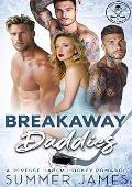 Breakaway Daddies (Minneapolis Marauders #3)
