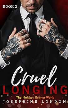 Cruel Longing (Novikov Bratva World #2)