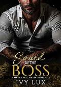 Saved by the Boss (Dark Daddies #3)