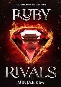 Ruby Rivals (Halfblood Inheritance #1)