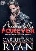 Accidentally Forever (Montgomery Ink Legacy #8)