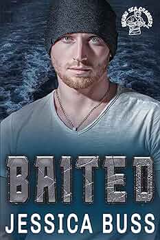 Baited (Bering Sea Crabbers #1)