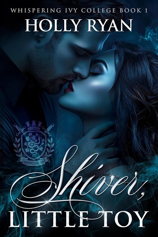 Shiver, Little Toy (Whispering Ivy #1)