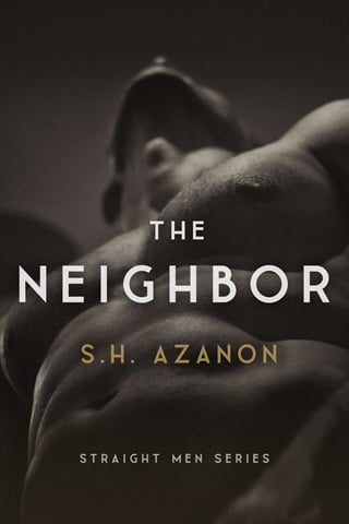 The Neighbor (Straight Men)