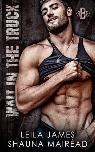 Wait in the Truck (Black River Ranch #1)
