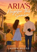Aria's Neighbor This Summer