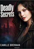 Deadly Secrets