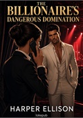 The Billionaire's Dangerous Domination