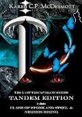 Tandem Edition of Books 3 and 4 (The Last Triumvirate)