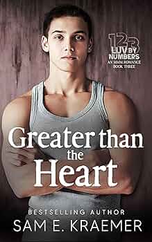 Greater than the Heart (Luv by Numbers #3)