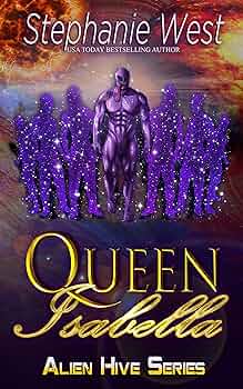 Queen Isabella (Alien Hive #1)