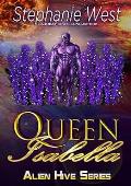Queen Isabella (Alien Hive #1)