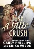 Just a Little Crush (A Sterling Family Crossover #1)