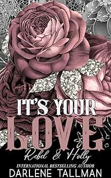 It's Your Love