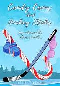 Candy Canes and Hockey Sticks