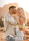 Wish You Would (Haven Harbor #4)