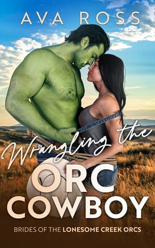 Wrangling the Orc Cowboy (Brides of the Lonesome Creek Orcs #1)