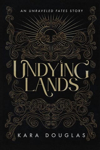 Undying Lands (Unraveled Fate #2.5)