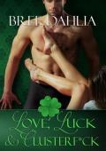 Love, Luck & Clusterf*ck (Legal #3)