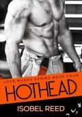 Hothead (Love Burns #4)