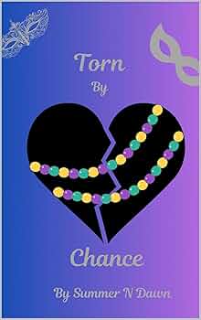 Torn By Chance