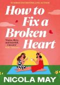 How to Fix a Broken Heart