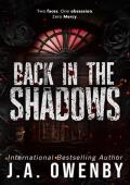 Back In the Shadows (Shadows #2)