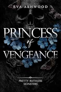 Princess of Vengeance (Pretty Ruthless Monsters #4)