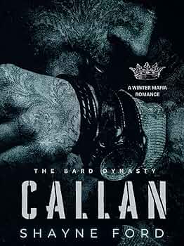 CALLAN (THE BARD DYNASTY #1)