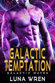 Galactic Temptation (Galactic Mates #1)
