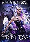 Their Princess (Her Royal Harem: Lily #3)