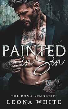 Painted in Sin (The Roma Syndicate #1)